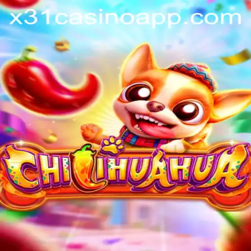 CHILIHUAHUA: A Spicy Addition to X31.CASINO